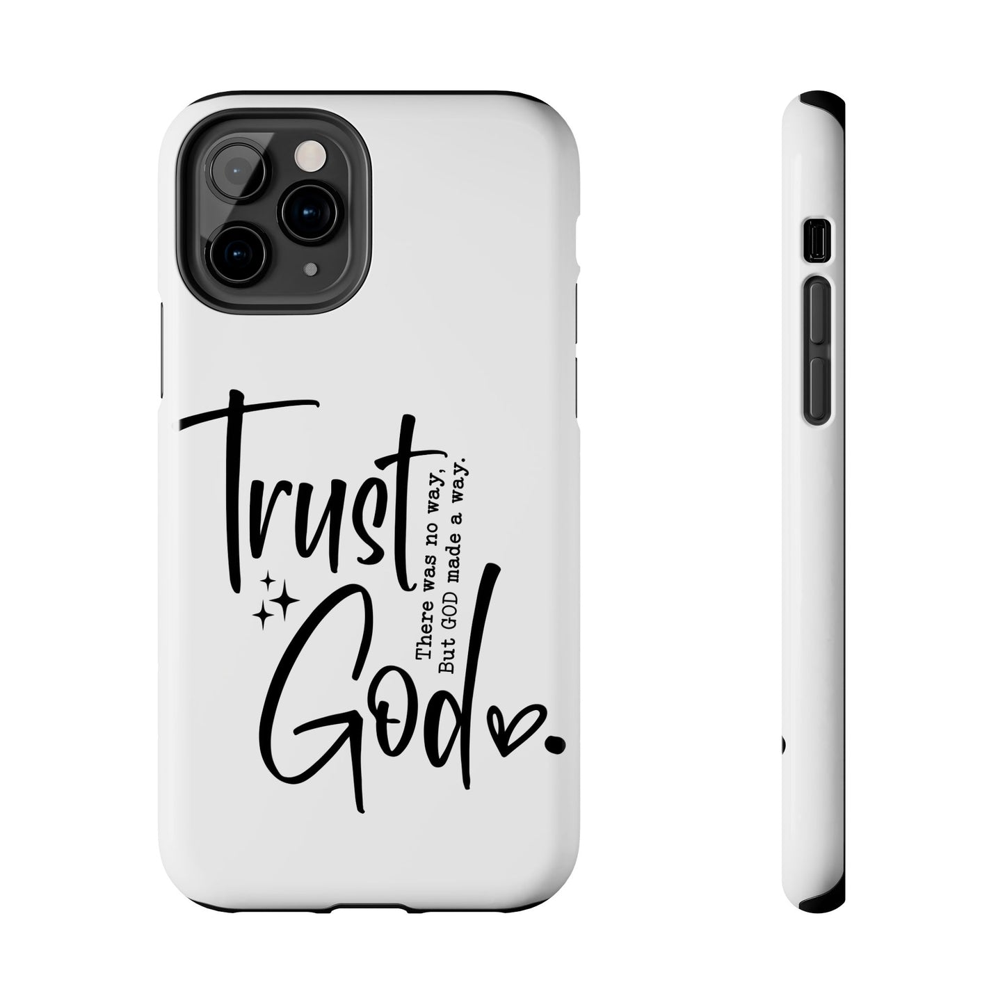Trust God Tough Phone Cases