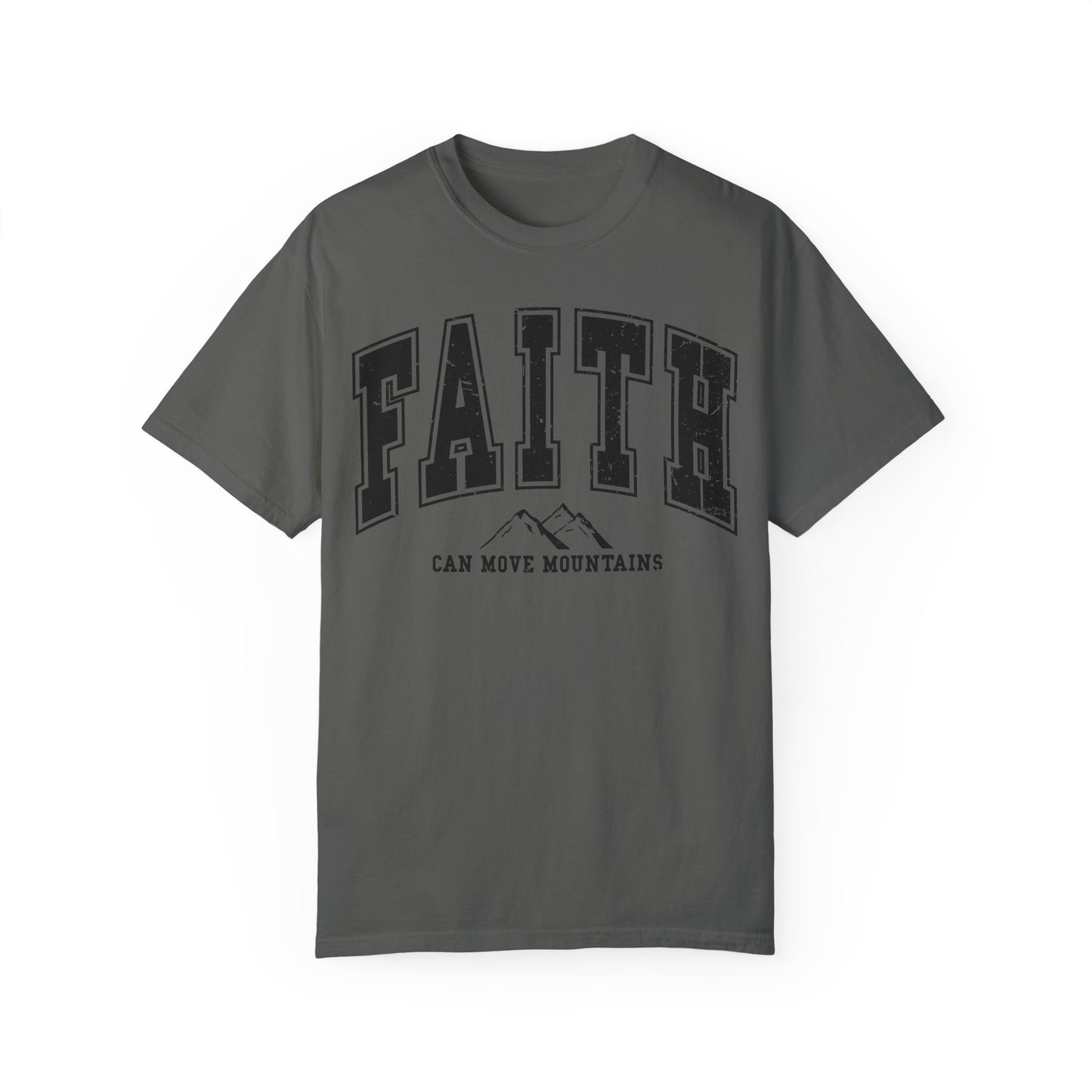Faith Can Move Mountains TShirt