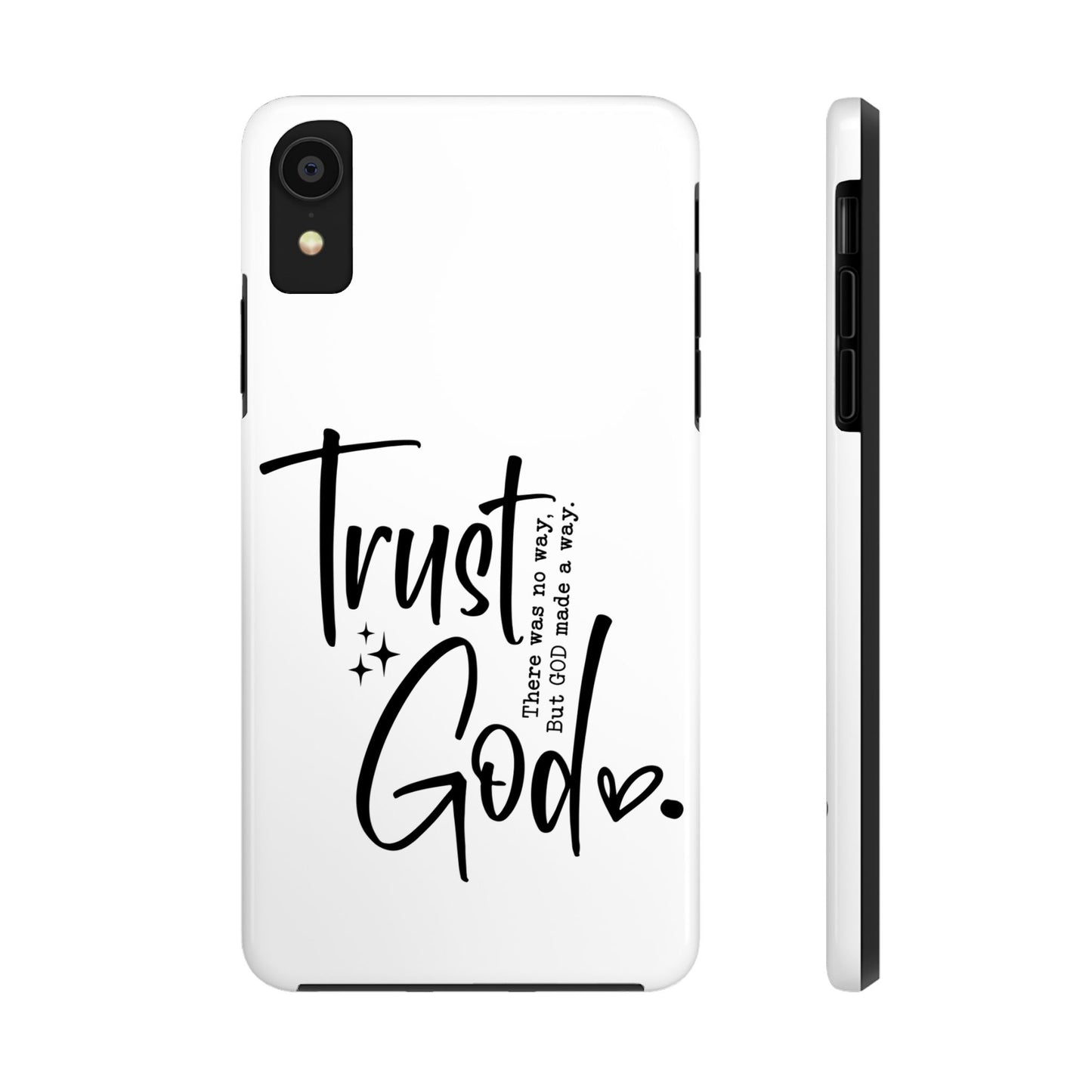 Trust God Tough Phone Cases