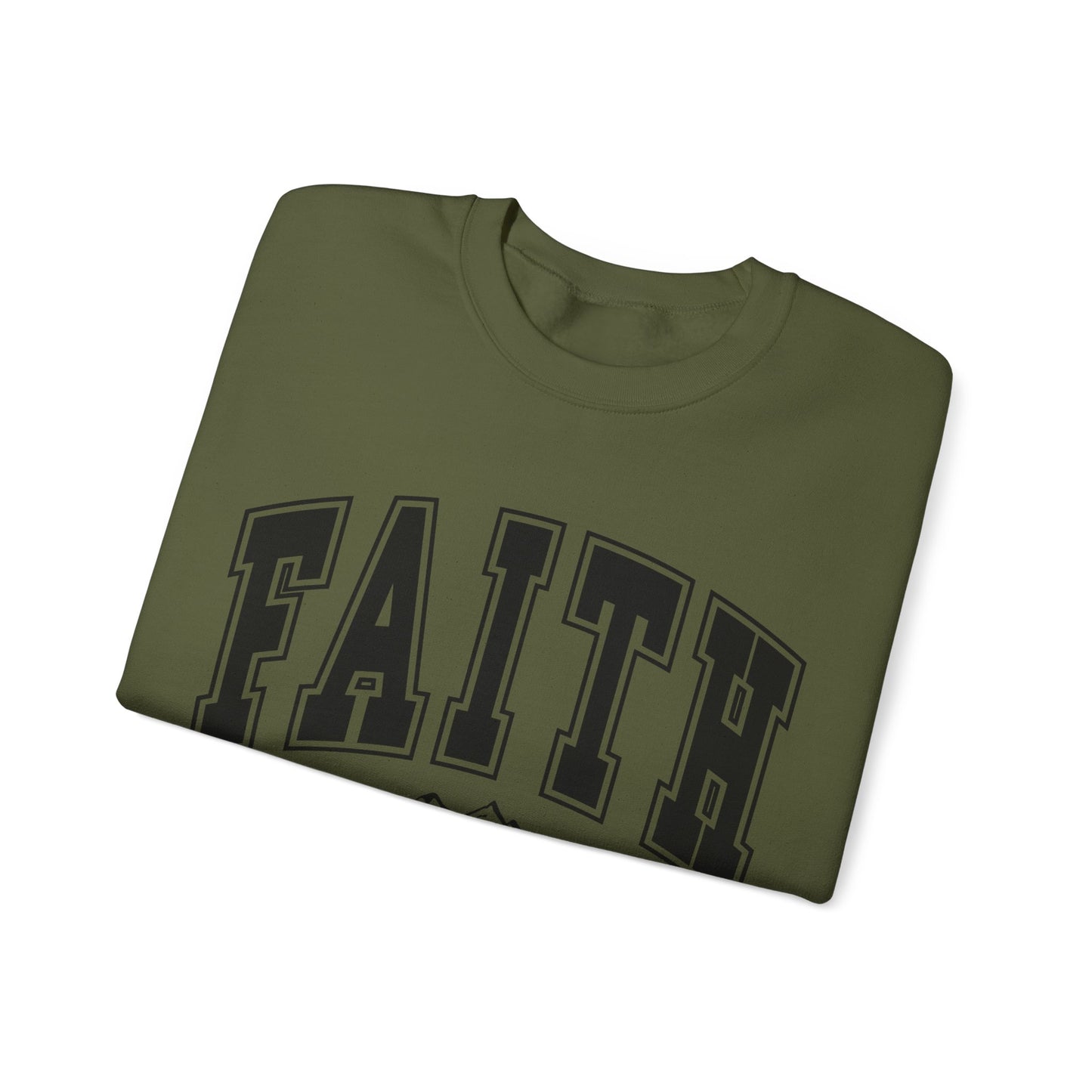 Faith Can Move Mountains Sweatshirt