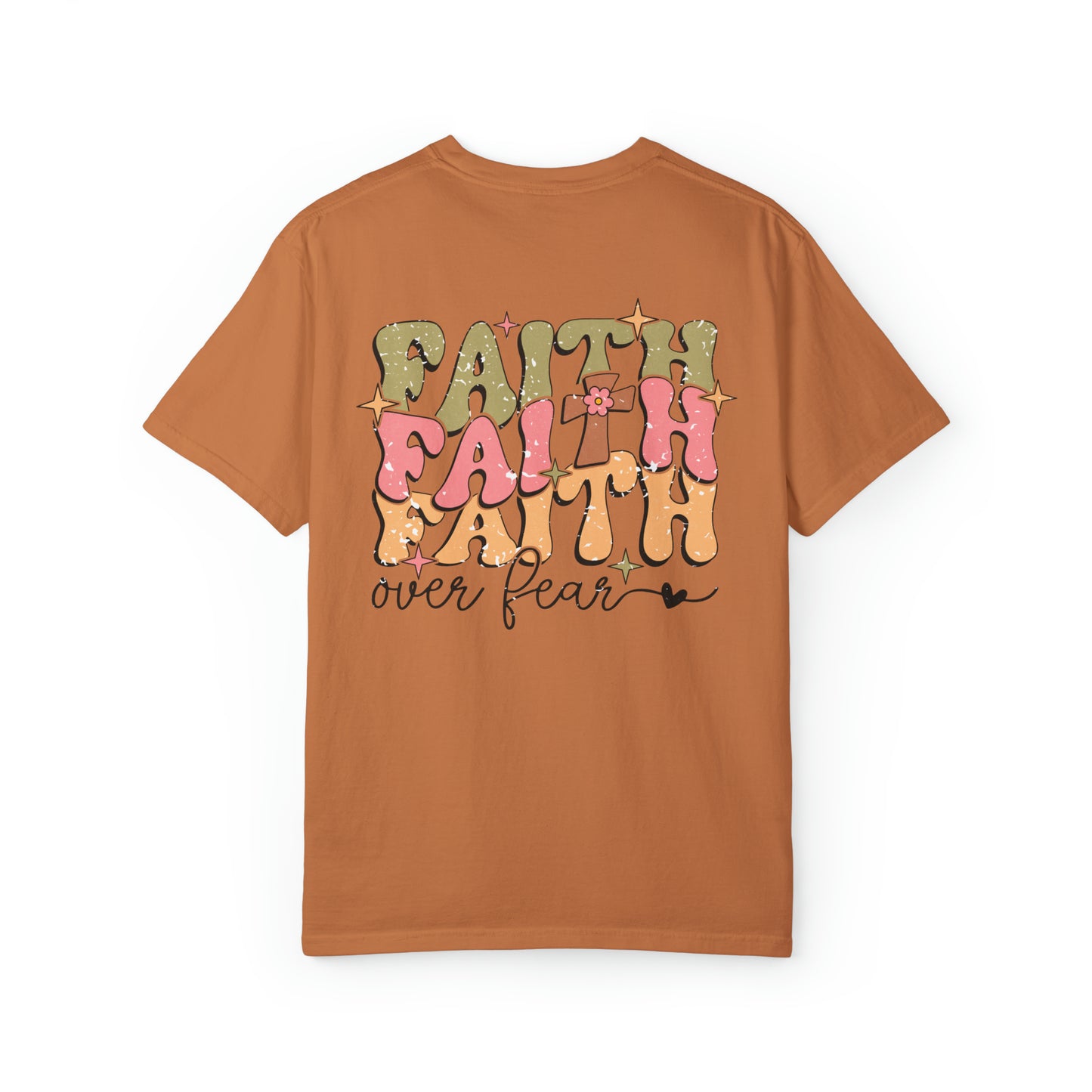 Faith Over Fear TShirt
