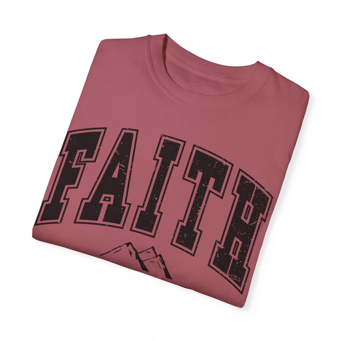 Faith Can Move Mountains TShirt