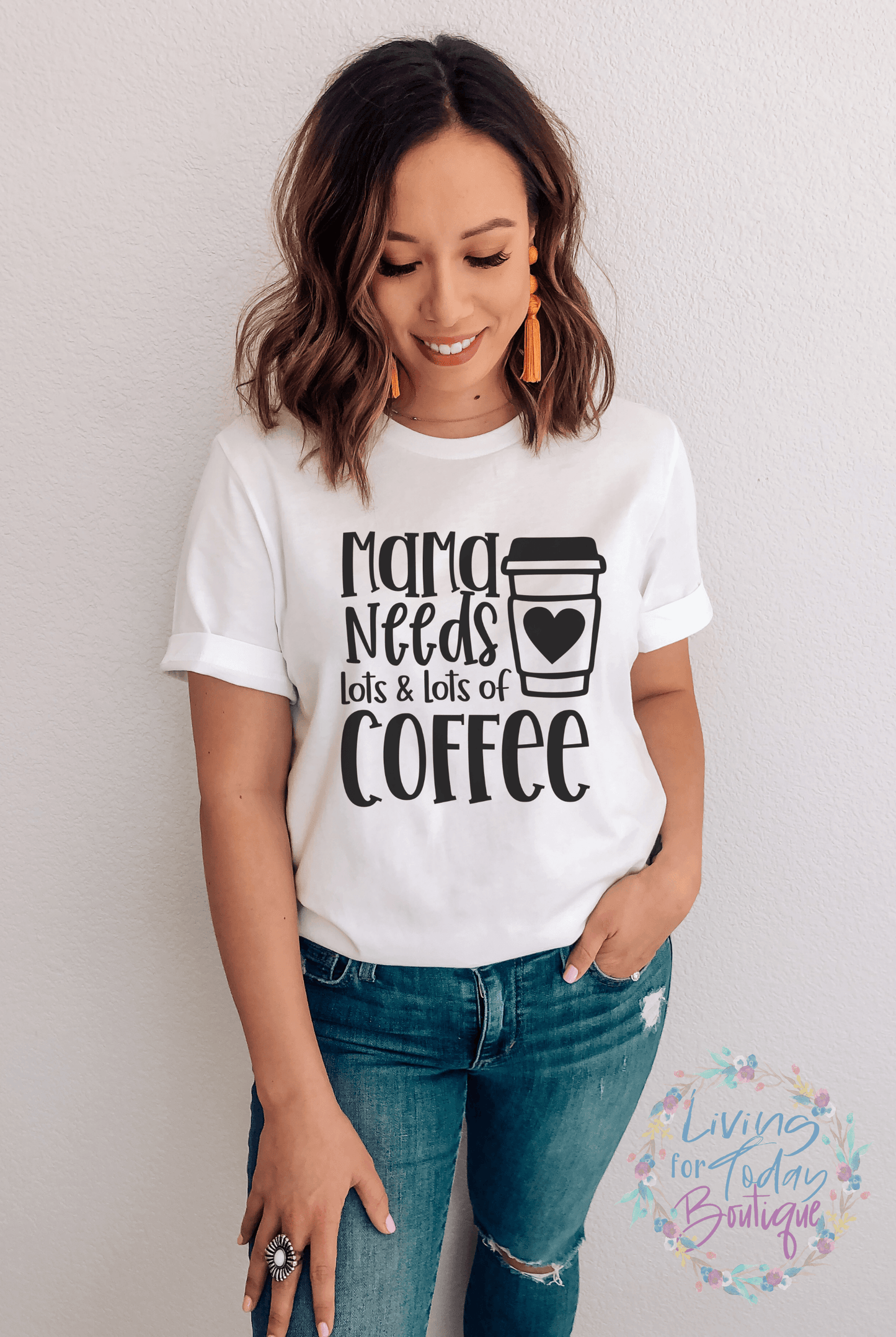 Mama Needs Lots Coffee Shirt