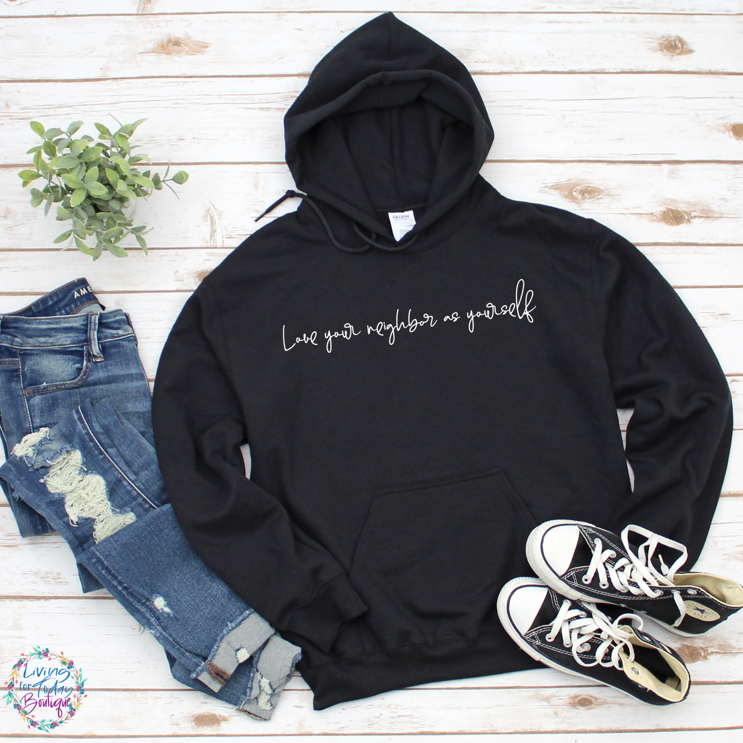 Love Your Neighbor As Yourself Hoodie