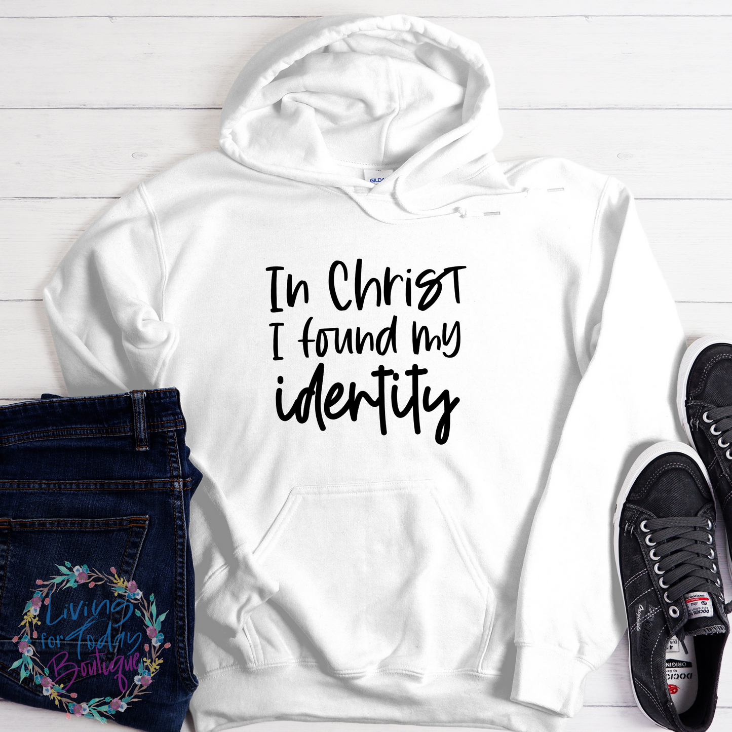 In Christ I Found My Identity Hoodie
