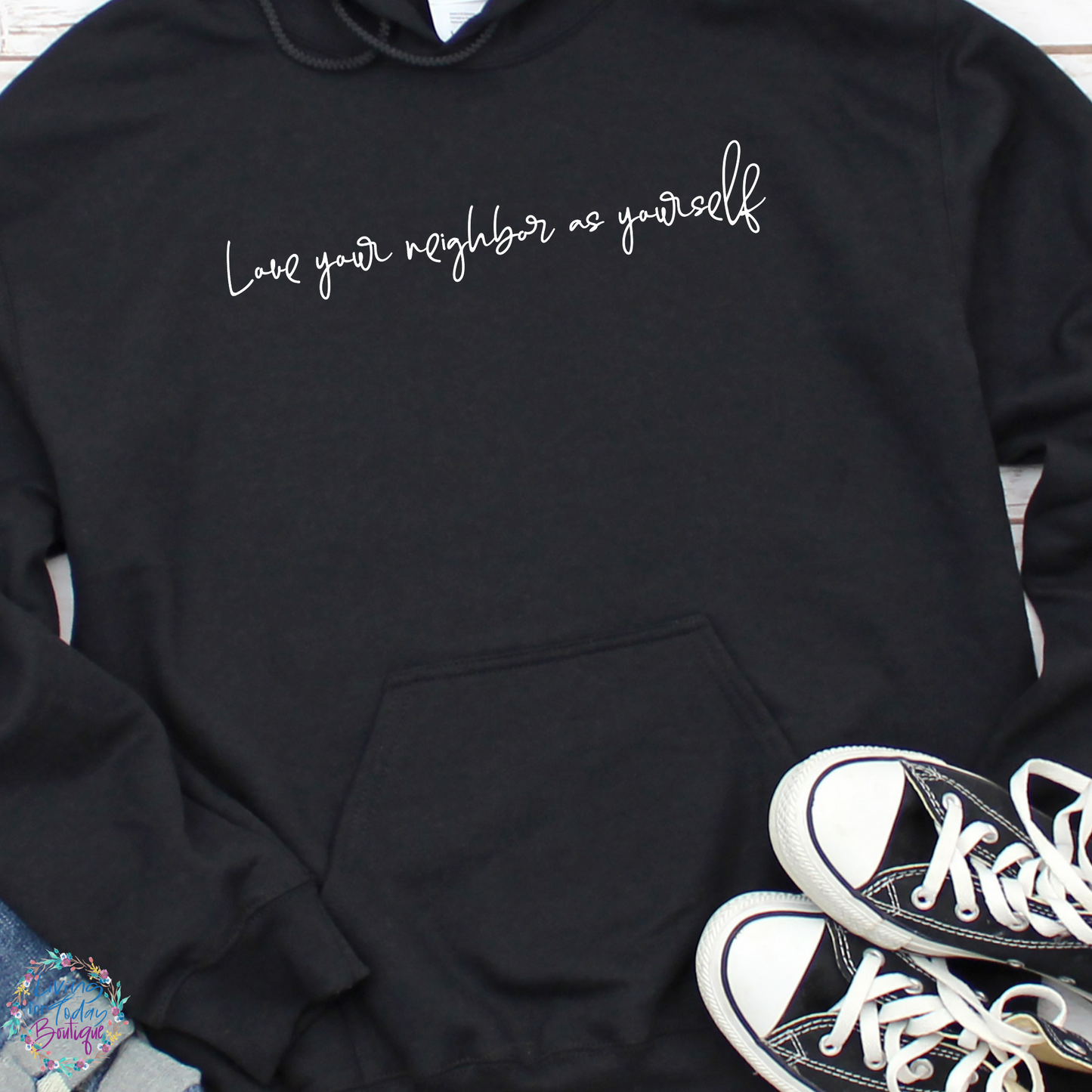 Love Your Neighbor As Yourself Hoodie