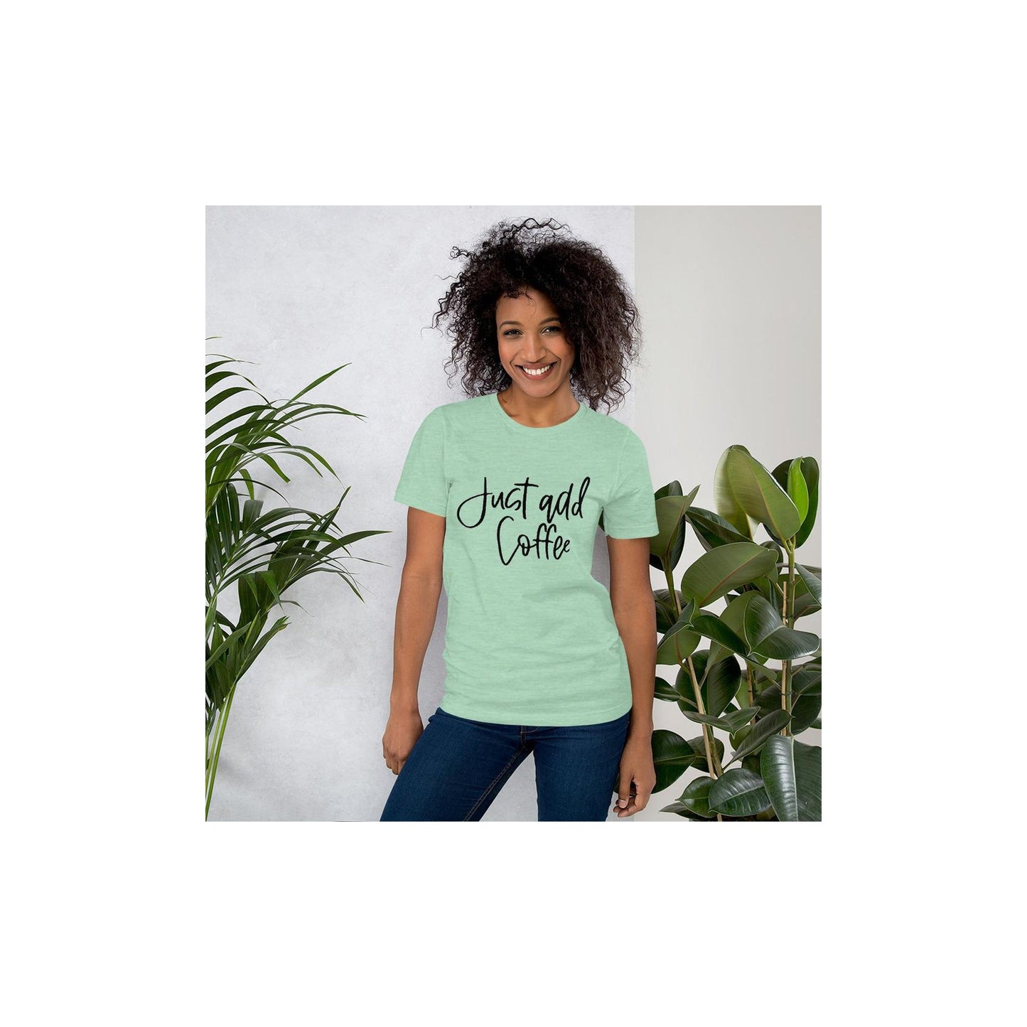 Just Add Coffee Graphic Tee