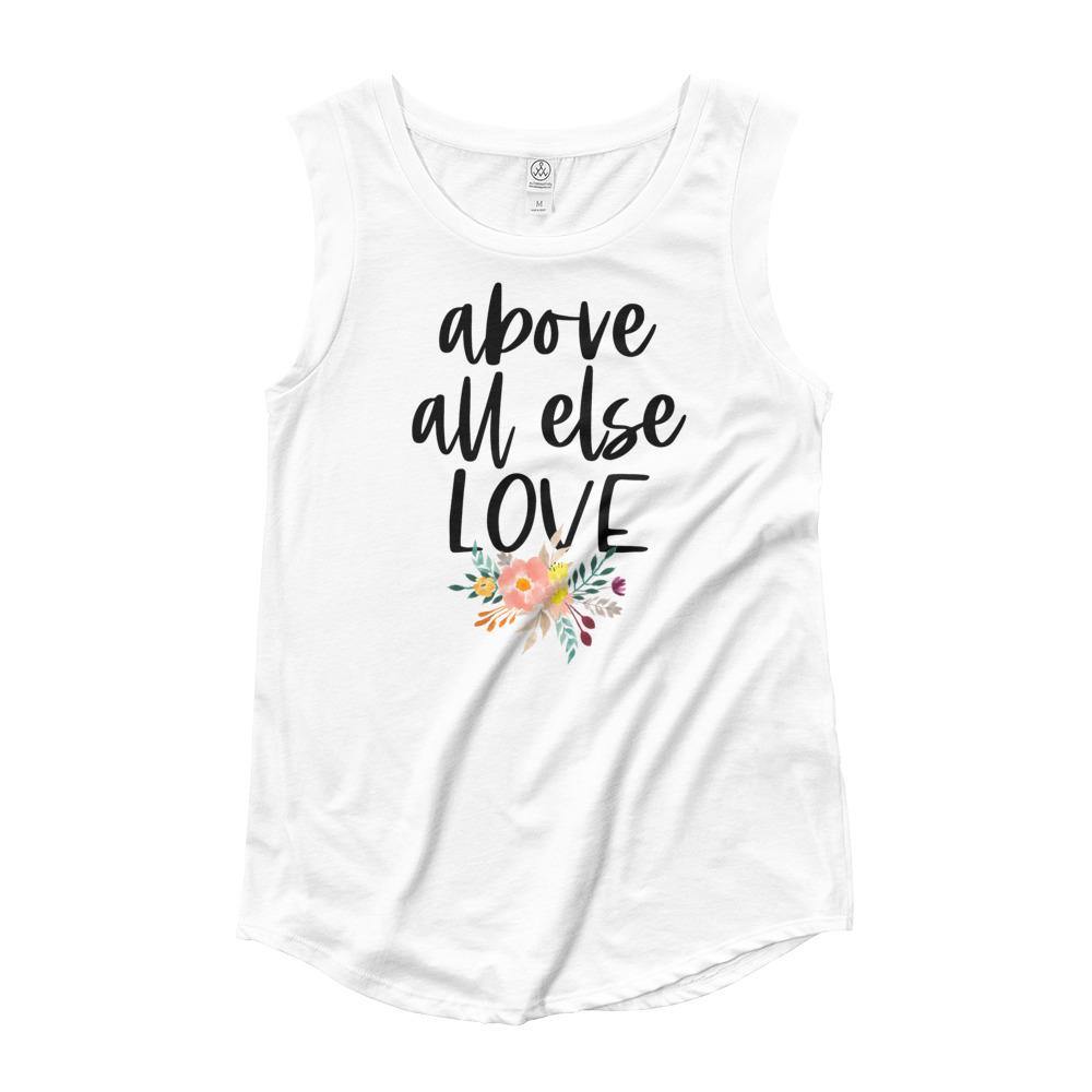 Above All Else Love Tank Top