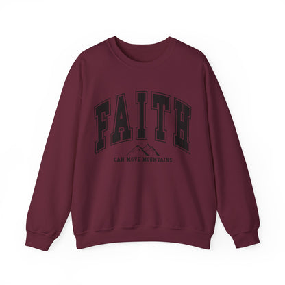 Faith Can Move Mountains Sweatshirt
