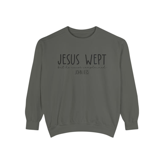 Comfort Color Jesus Wept Sweatshirt