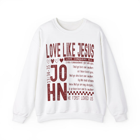 Love Like Jesus Sweatshirt