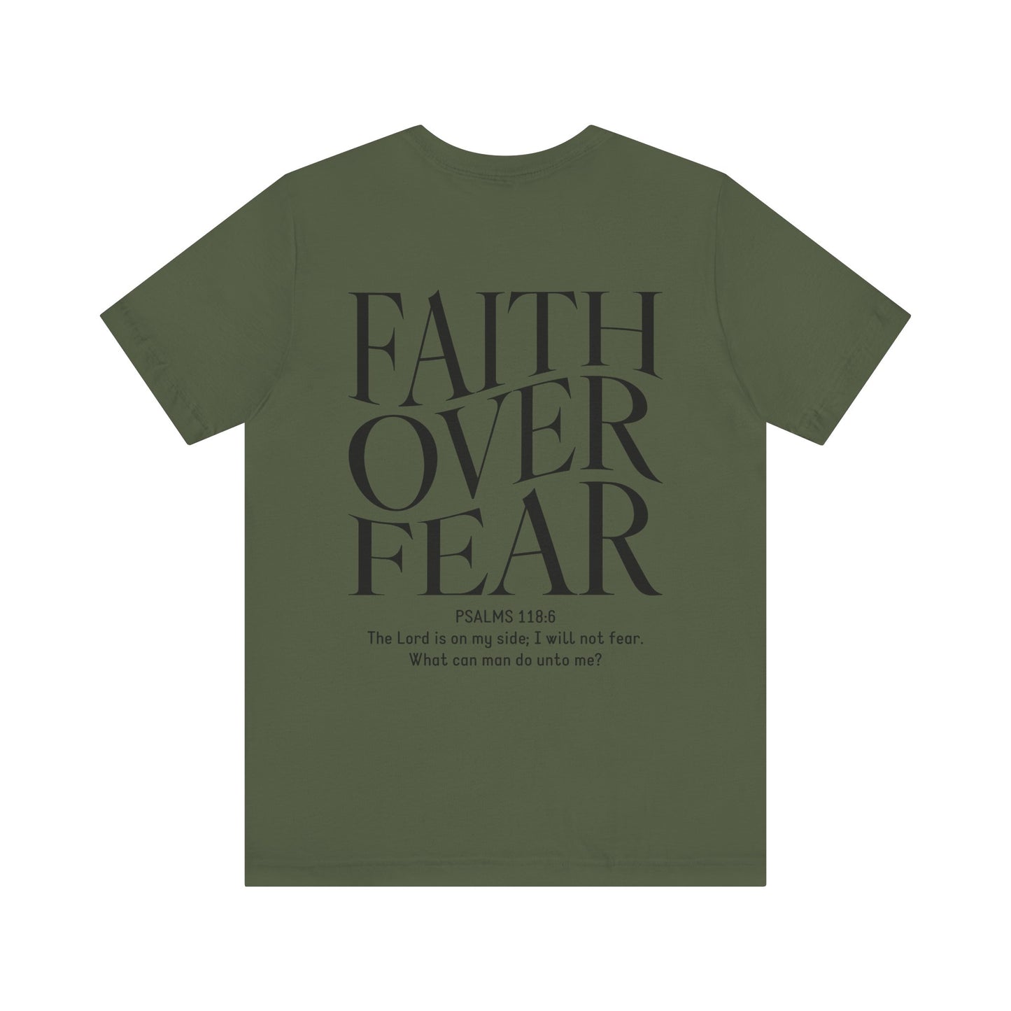 Faith Over Fear Tshirt