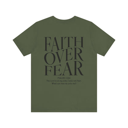Faith Over Fear Tshirt
