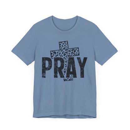 Pray Tshirt