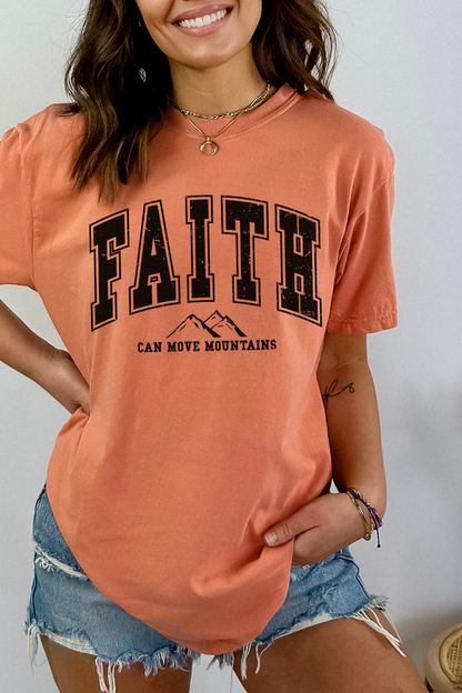 Faith Can Move Mountains TShirt