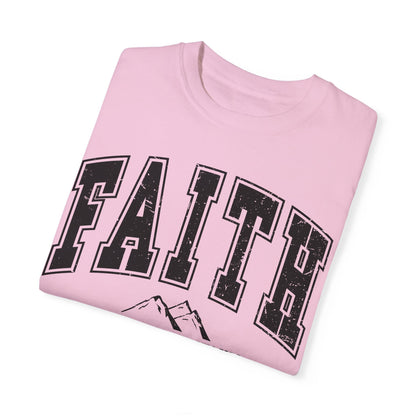 Faith Can Move Mountains TShirt