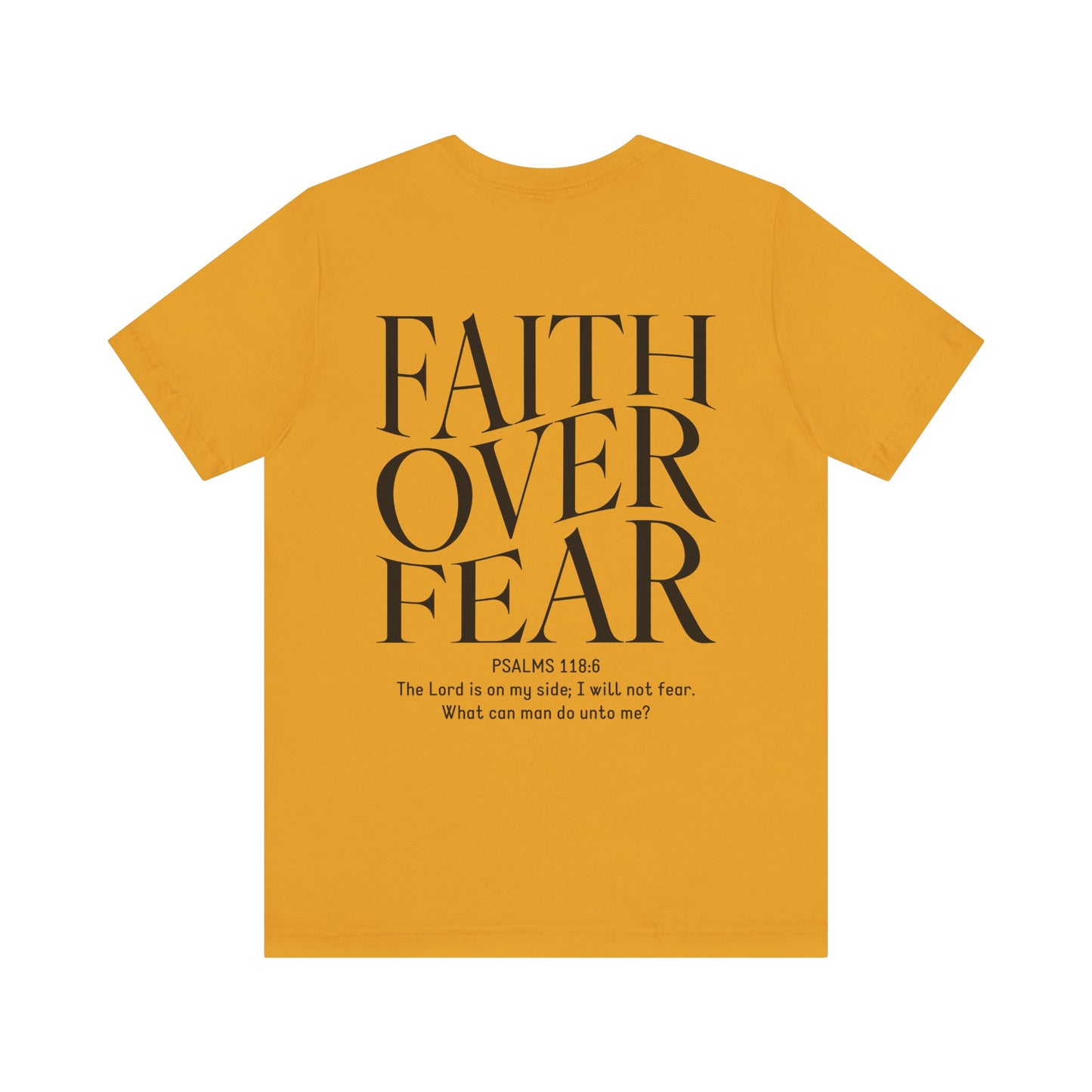 Faith Over Fear Tshirt
