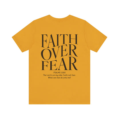 Faith Over Fear Tshirt