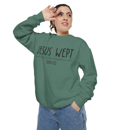 Comfort Color Jesus Wept Sweatshirt