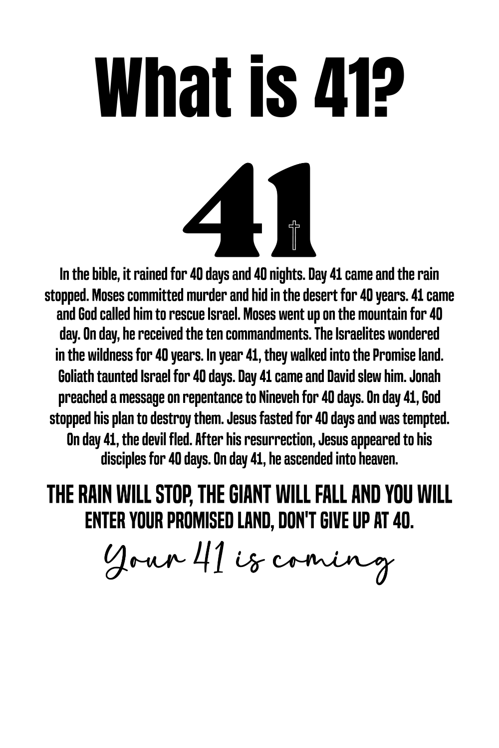 Your 41 is Coming Tshirt