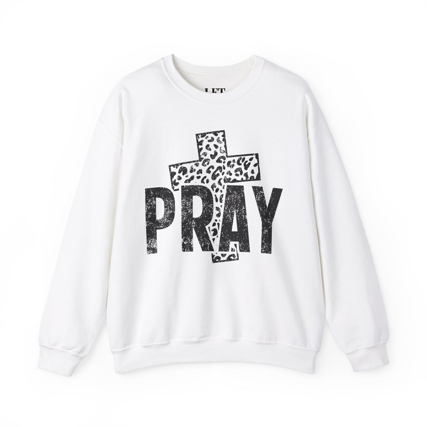 Pray Sweatshirt
