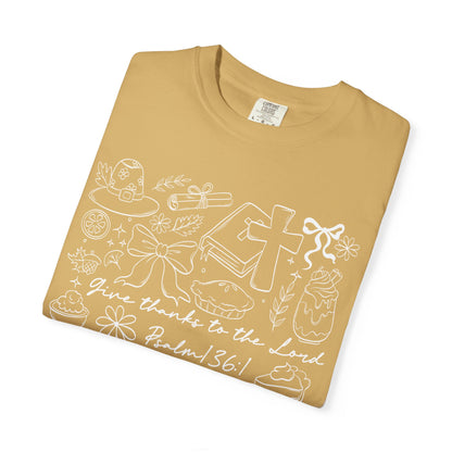 Give Thanks to the Lord TShirt