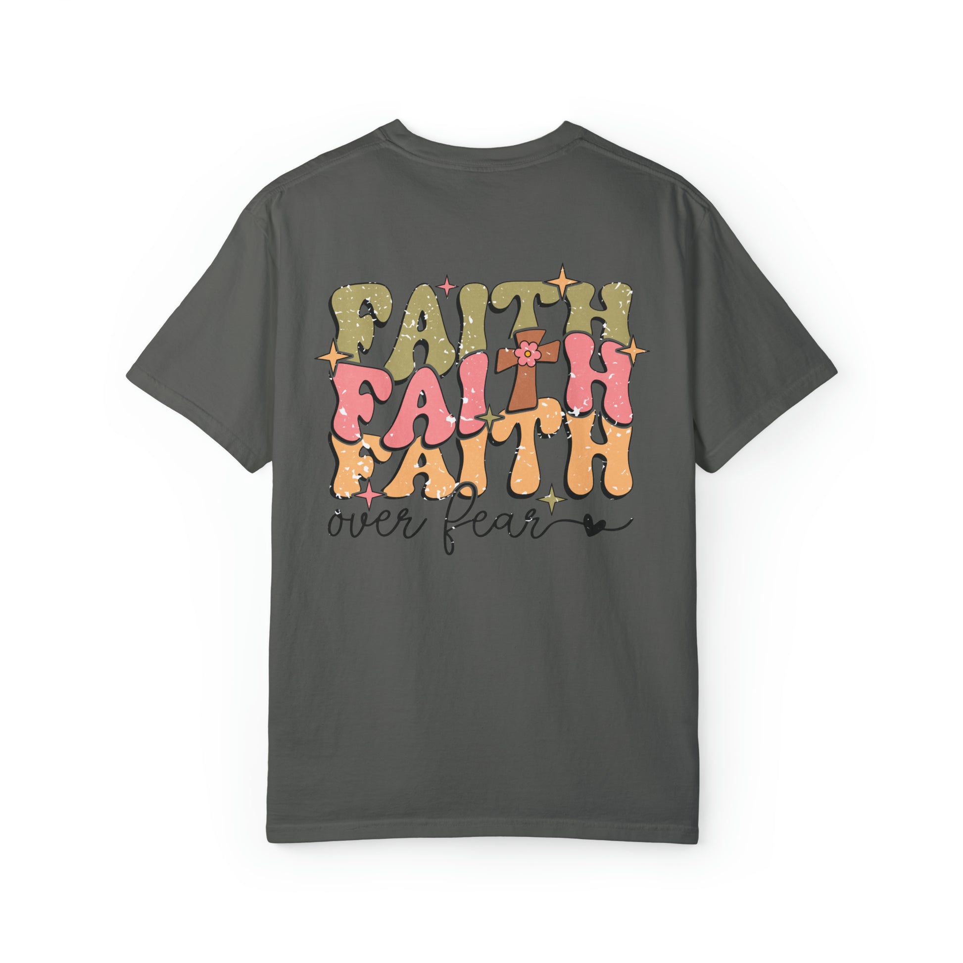 Faith Over Fear TShirt