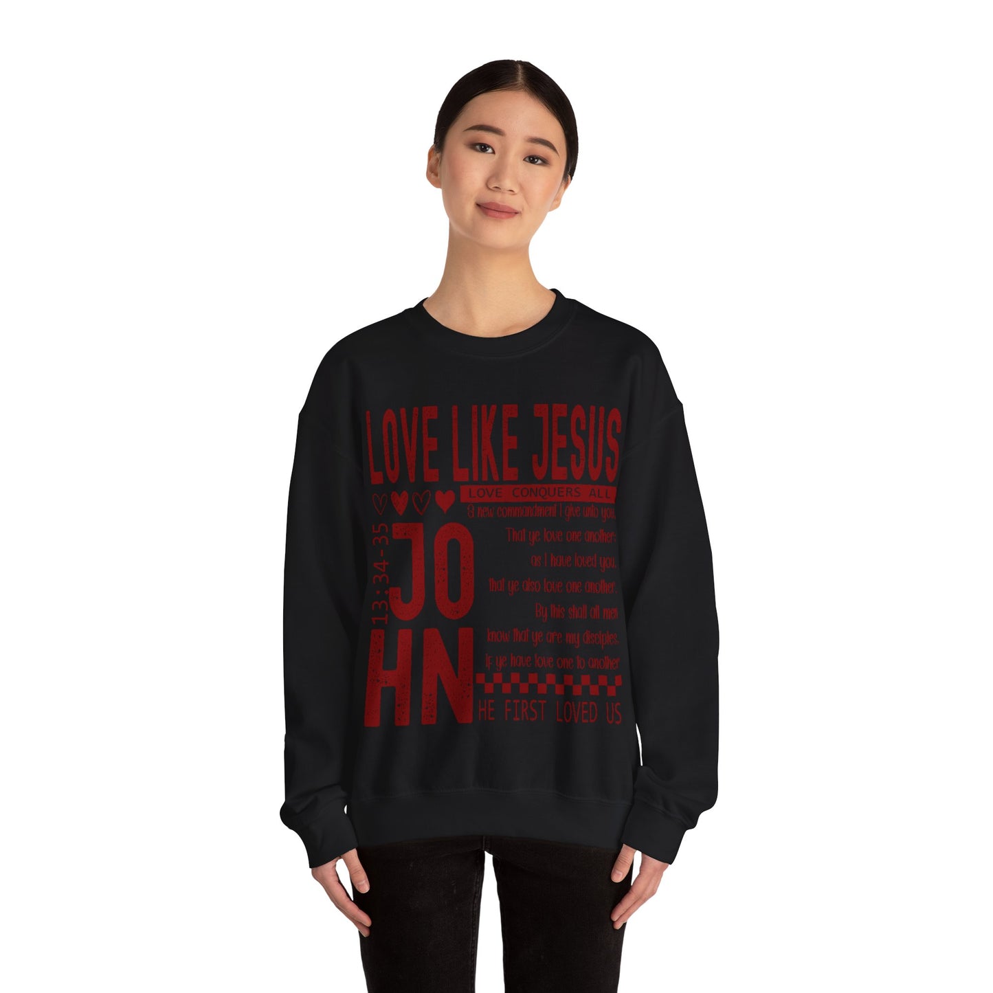 Love Like Jesus Sweatshirt
