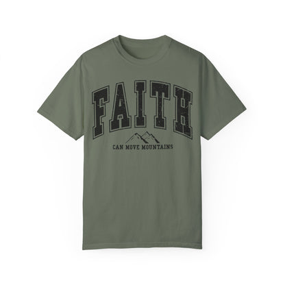 Faith Can Move Mountains TShirt