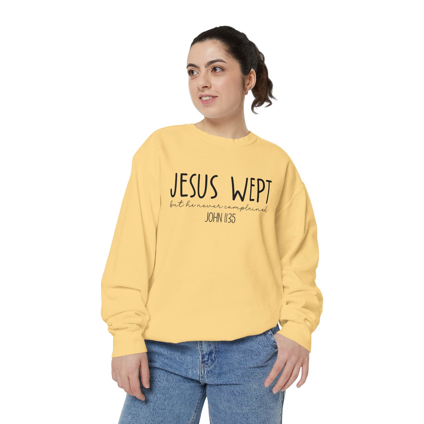 Comfort Color Jesus Wept Sweatshirt
