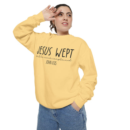 Comfort Color Jesus Wept Sweatshirt