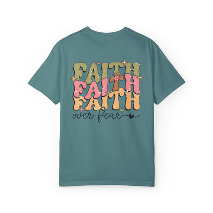 Faith Over Fear TShirt