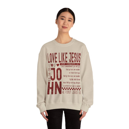 Love Like Jesus Sweatshirt