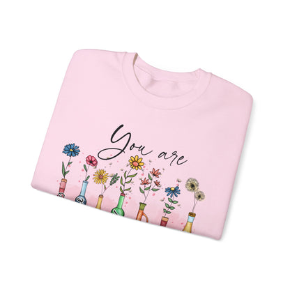 God Says You Are Sweatshirt