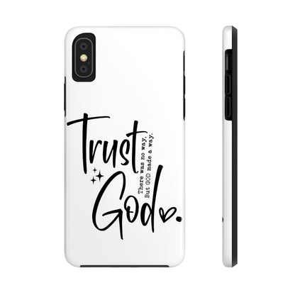 Trust God Tough Phone Cases