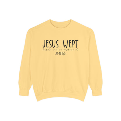 Comfort Color Jesus Wept Sweatshirt