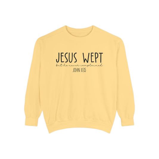Comfort Color Jesus Wept Sweatshirt