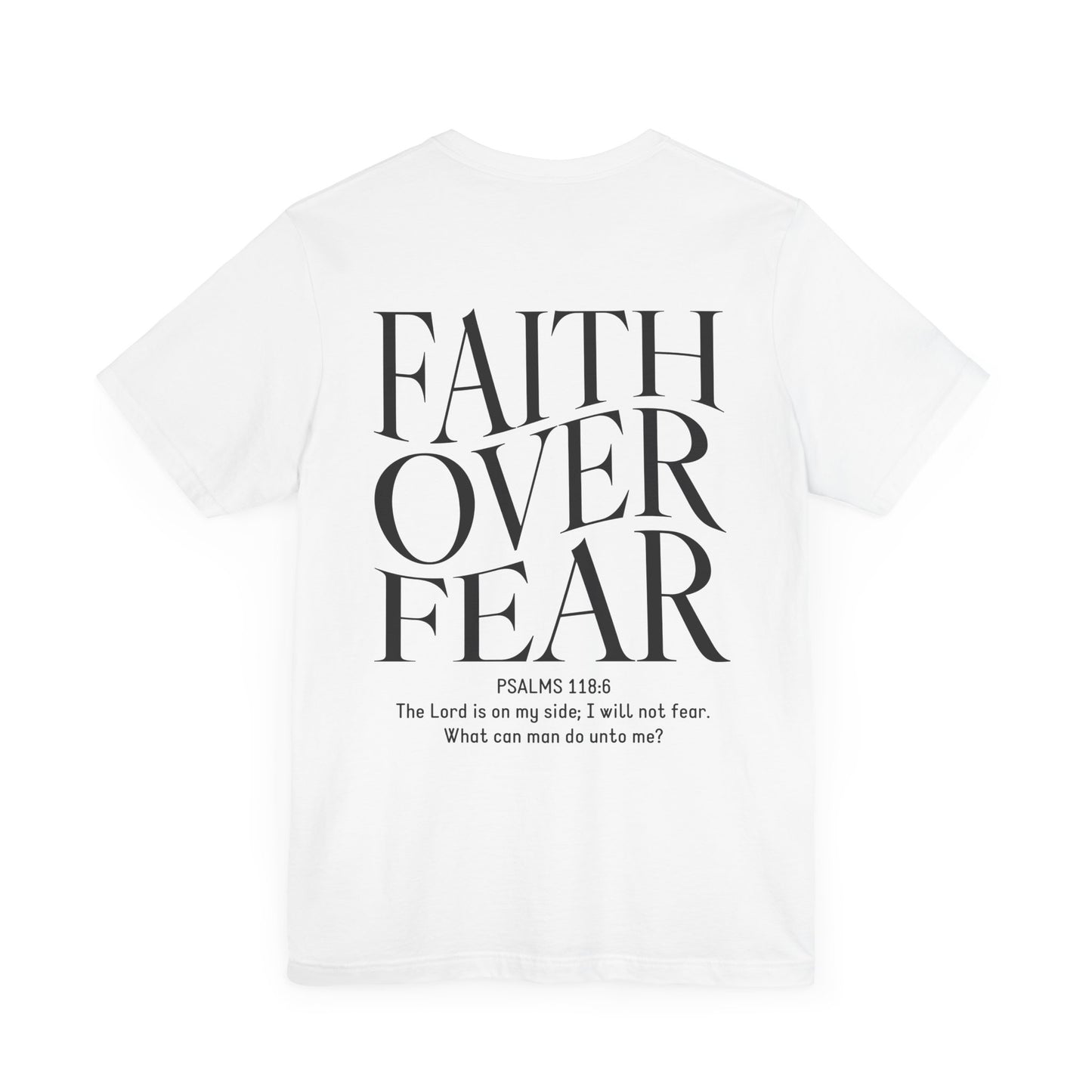 Faith Over Fear Tshirt