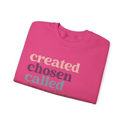 Christian Sweatshirt, Created Chosen Called Daughter of the King Sweatshirt, Christian Apparel