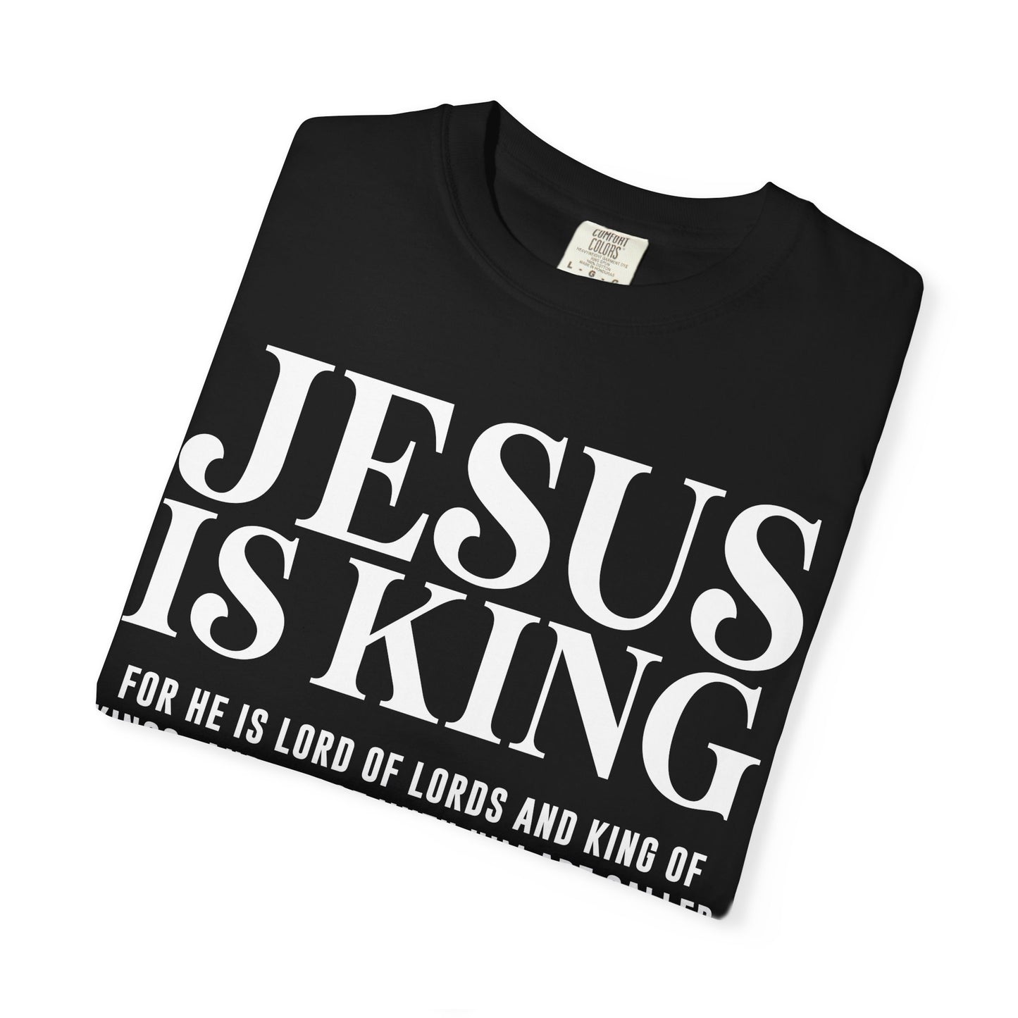 Comfort Color Jesus is King TShirt