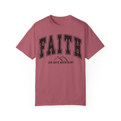 Faith Can Move Mountains TShirt