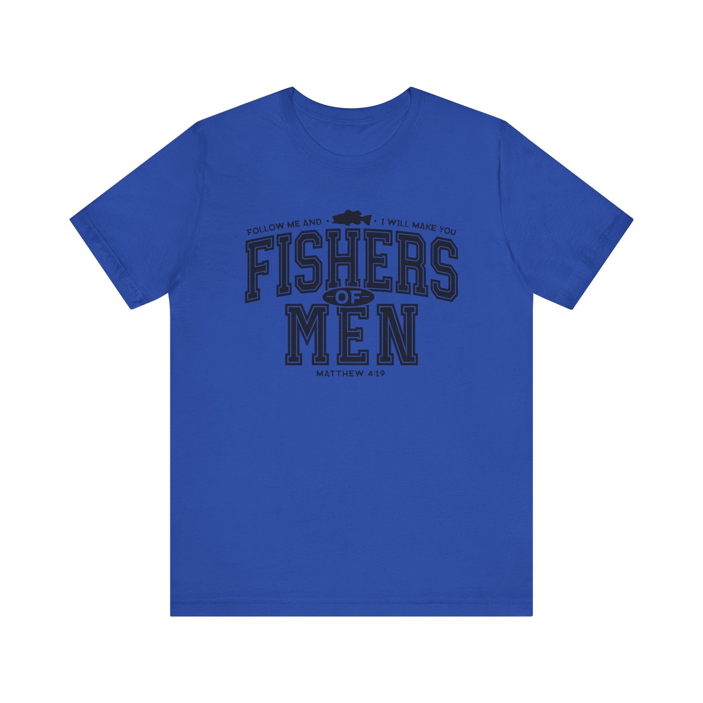 Fishers of Men Tshirt