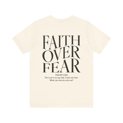 Faith Over Fear Tshirt