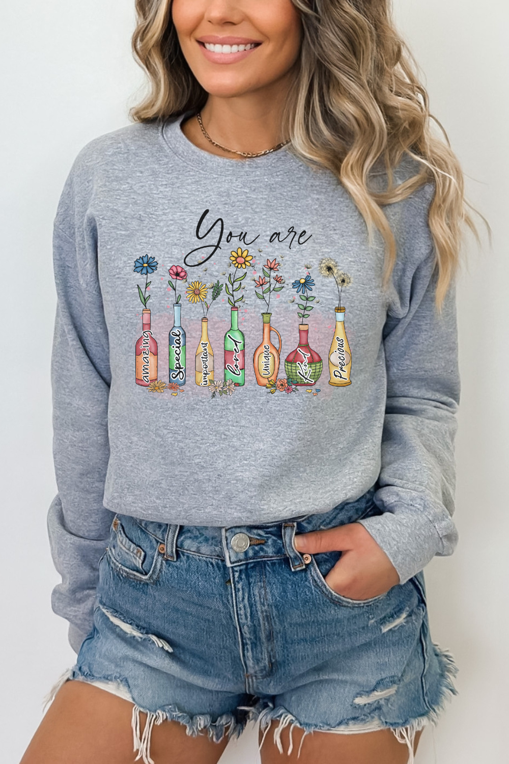 God Says You Are Sweatshirt