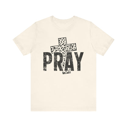 Pray Tshirt