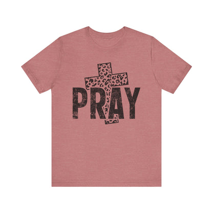 Pray Tshirt