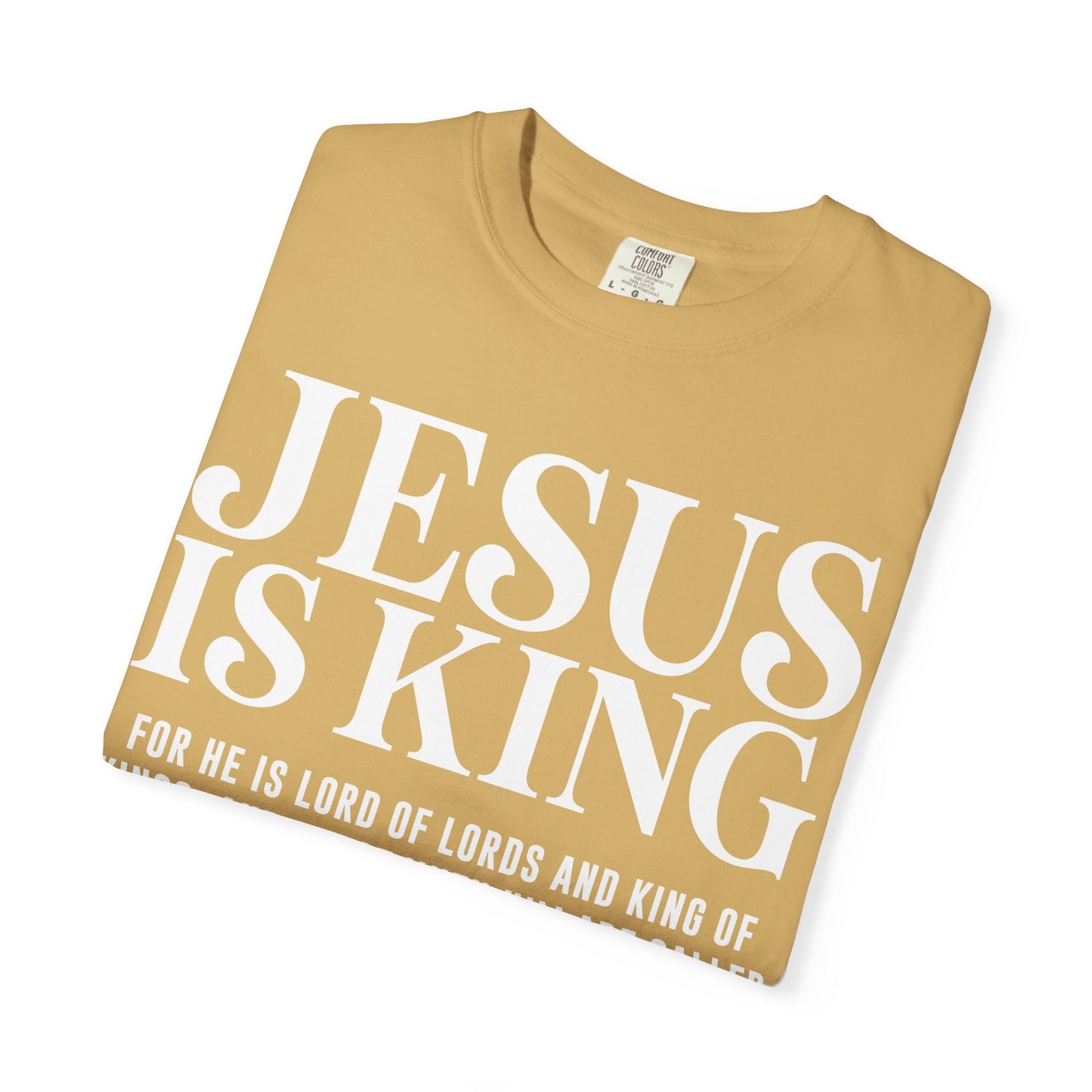 Comfort Color Jesus is King TShirt