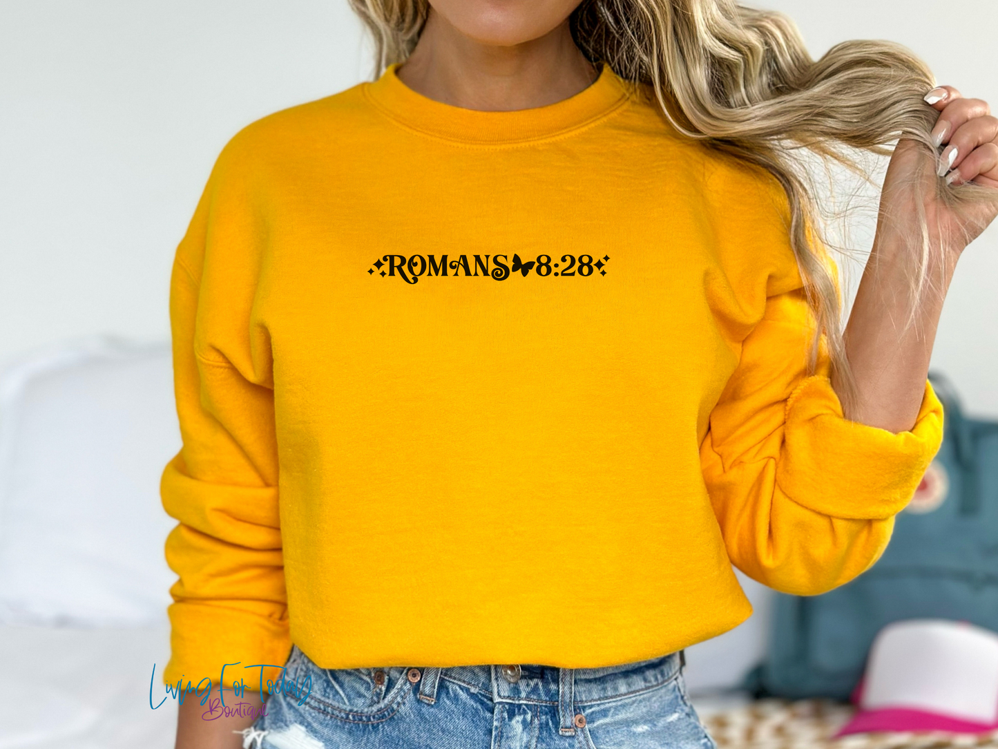 Romans 8 28 Sweatshirt