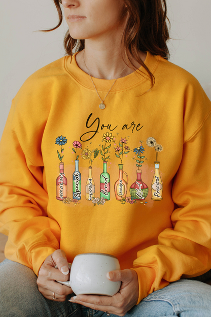 God Says You Are Sweatshirt