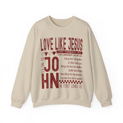 Love Like Jesus Sweatshirt